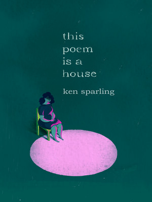 cover image of This Poem Is a House
